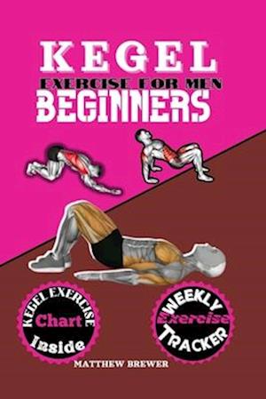 Kegel Exercise for Men Beginners