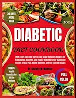 Diabetic Diet Cookbook 2024