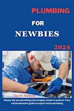 Plumbing for Newbies 2024