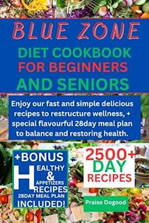 Blue zone diet cookbook for beginners and senior