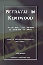 Betrayal in Kentwood