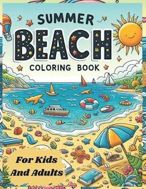 summer beach coloring book for kids and adults