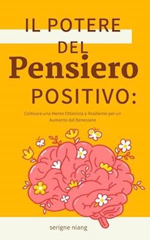 Il Potere del Pensiero Positivo