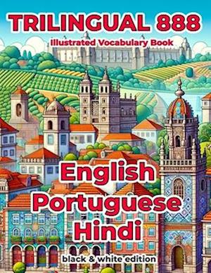 Trilingual 888 English Portuguese Hindi Illustrated Vocabulary Book