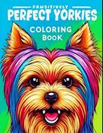 Pawsitively Perfect Yorkies Coloring book