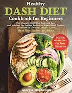 Healthy DASH Diet Cookbook for Beginners