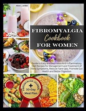 Fibromyalgia Cookbook for Women