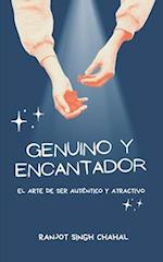 Genuino y Encantador