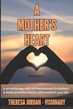 A Mothers Heart Anthology Volume 2