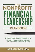 The Nonprofit Financial Leadership Playbook