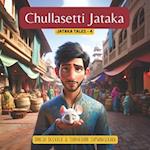 Chullasetti Jataka