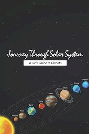 Journey Through the Solar System