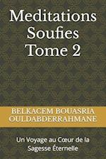 Meditations Soufies ( Tome 2 )