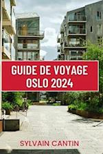 Guide de Voyage Oslo