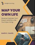 Map Your Own Life