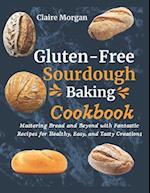 Gluten-Free Sourdough Baking cookbook
