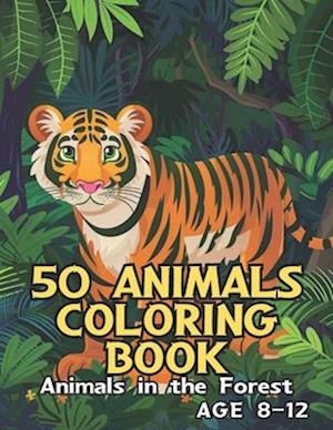 50 Animal Coloring Book for kid 8-12