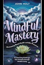 Mindful Mastery