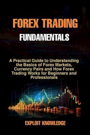 Forex Trading Fundamentals