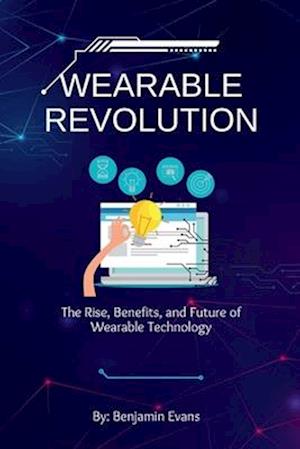 Wearable Revolution