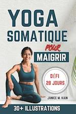 Yoga Somatique Pour Maigrir