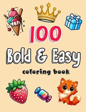 100 Bold & Easy Coloring Book