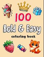 100 Bold & Easy Coloring Book