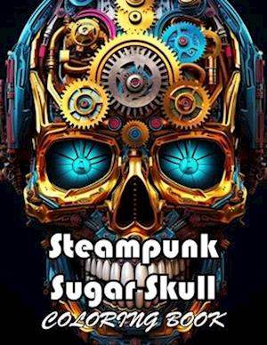 Steampunk Sugar Skull Coloring Book