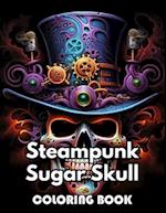 Steampunk Sugar Skull Coloring Book