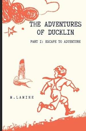 The adventures of Ducklin