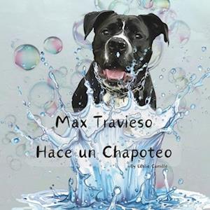 Max Travieso Hace un Chapoteo