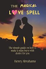 The magical love spell