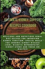 Ultimate Kidney Support Recipes Cookbook