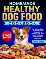 Homemade Healthy Dog Food Cookbook