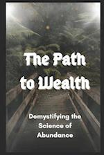 The Path to Wealth