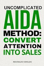 Uncomplicated AIDA Method