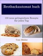 Brotbackautomat buch