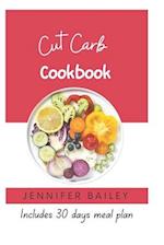 Cut Carb Cookbook