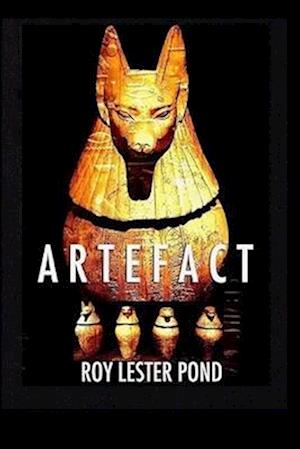 ARTEFACT. A Novel. (Anson Hunter Book 8)