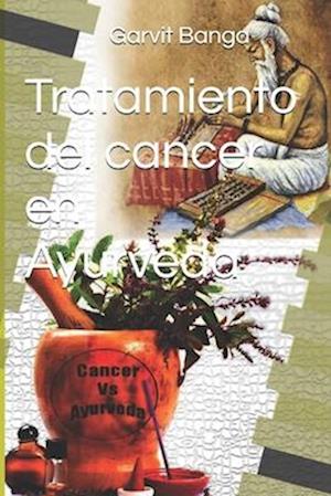 Tratamiento del cancer en Ayurveda