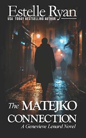 The Matejko Connection (Book 17)