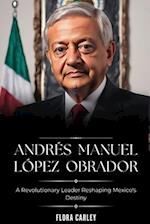 Andrés Manuel López Obrador