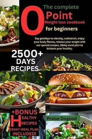 complete 0 point weight loss cookbook for beginners