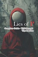 Lies of P Complete Guide - Walkthrough - Tips & More