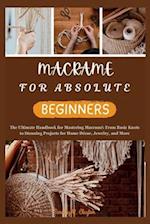 Macrame for Absolute Beginners