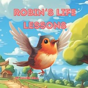 Robin's Life Lessons