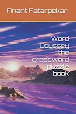 Word Odyssey the crossword puzzle book