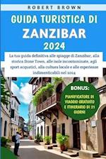 Guida Turistica Di Zanzibar 2024