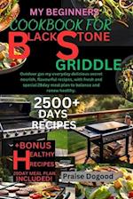 My Beginners Cookbook for Blackstone Griddle