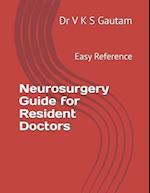 Neurosurgery Guide for Resident Doctors